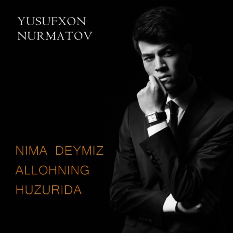 Nima Deymiz Allohning Huzurida | Boomplay Music
