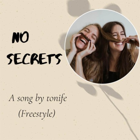 NO SECRETS | Boomplay Music