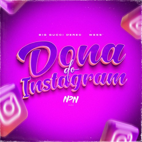 Dona do instagram ft. Wess' & Big Gucci Derec | Boomplay Music