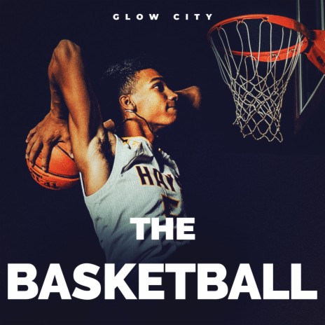 The Basketball | Boomplay Music