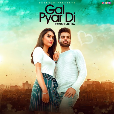 Gal Pyar Di | Boomplay Music