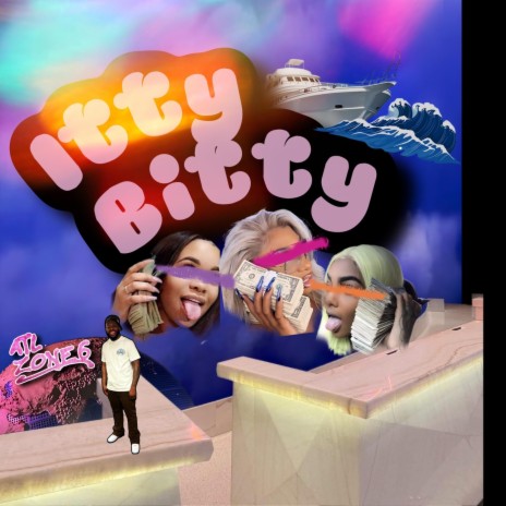 Itty Bitty | Boomplay Music