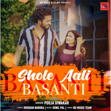 Shole Aali Basanti | Boomplay Music