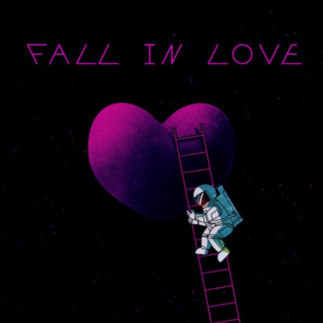 FALL IN LOVE