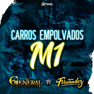 Carros Empolvados (El M1)