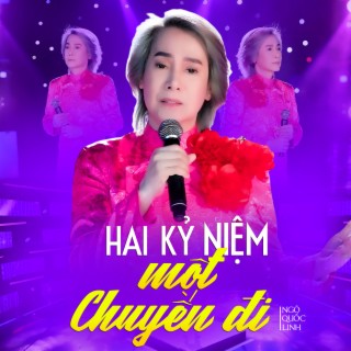 Hai Kỷ Niệm Một Chuyến Đi