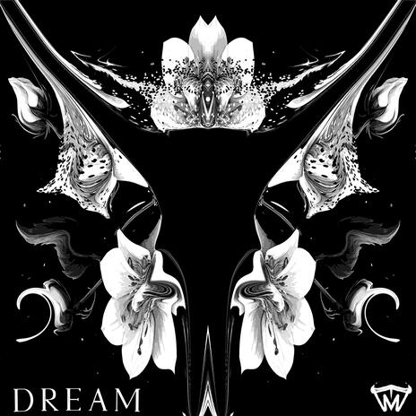 DREAM | Boomplay Music