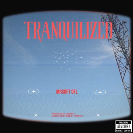 Tranquilized | Boomplay Music
