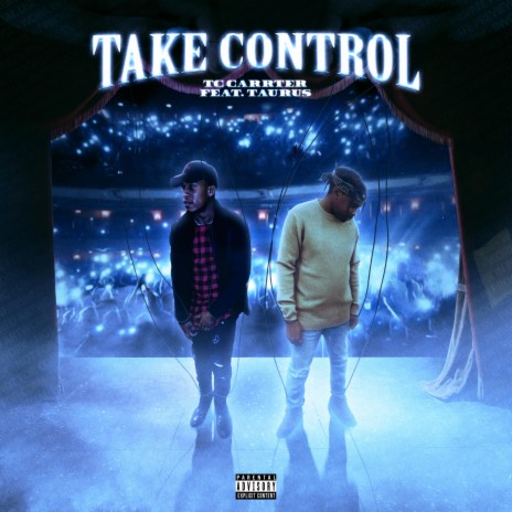 Take Control ft. Taurus Shakur