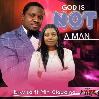 God is not a Man
