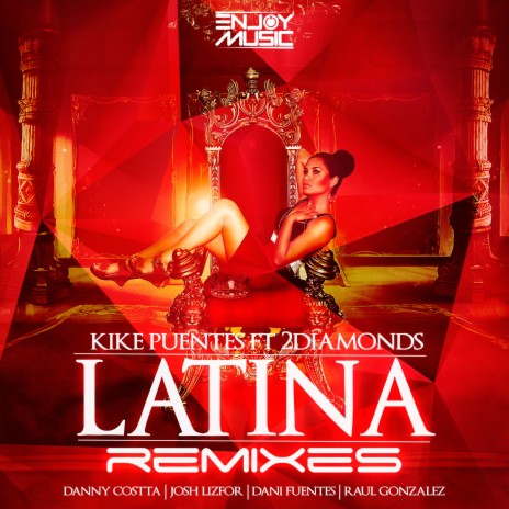 Latina (Dani Fuentes Official Remix) ft. 2Diamonds | Boomplay Music