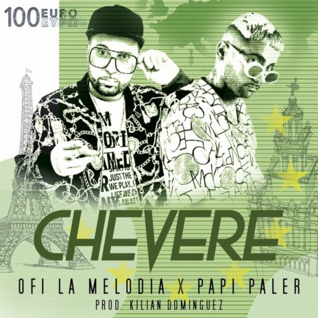 Chevere ft. Papi Paler | Boomplay Music