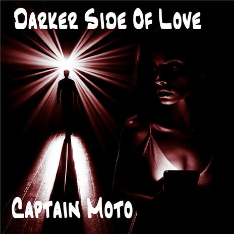 Darker Side Of Love | Boomplay Music