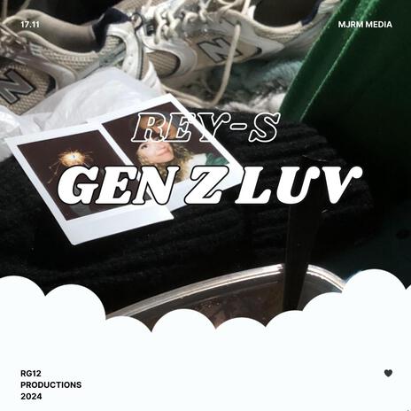 Gen Z Luv | Boomplay Music