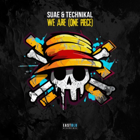 We Are (One Piece) (Radio Edit) ft. Technikal