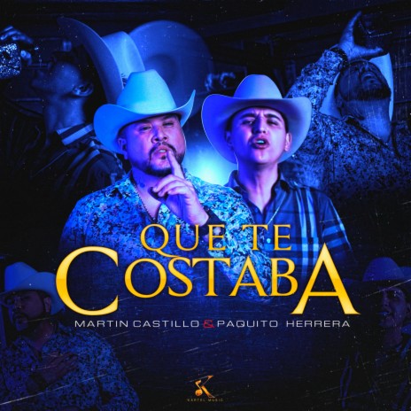 Que Te Costaba ft. Paquito Herrera | Boomplay Music