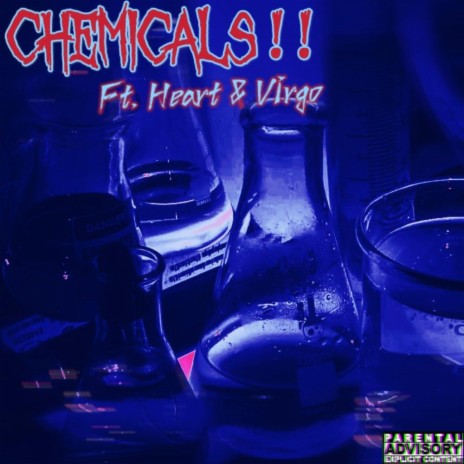 Chemicals!! ft. HeartInTheShore & v¡rgo