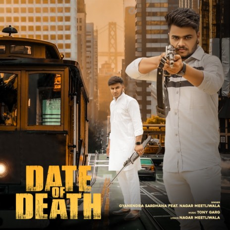 Date Of Death ft. Nagar Meetliwala | Boomplay Music