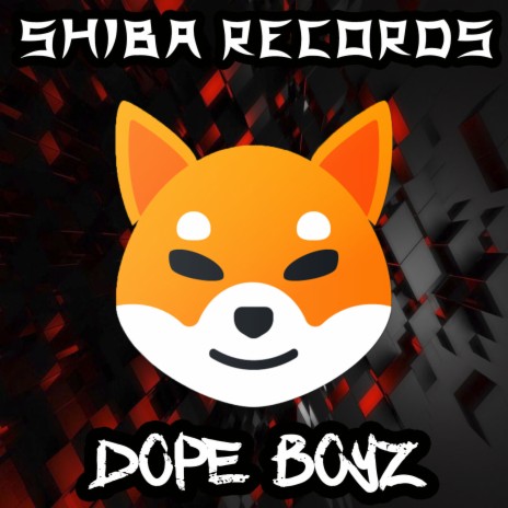 Dope Boyz | Boomplay Music