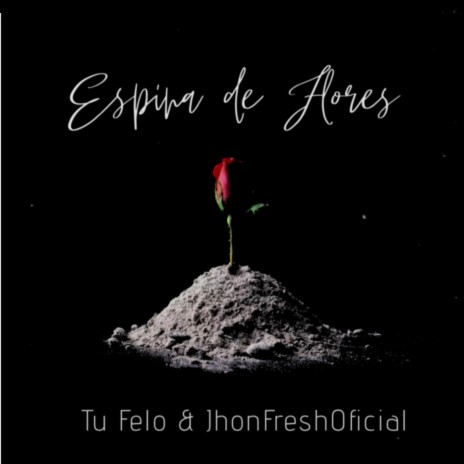 Espina de Flores | Boomplay Music