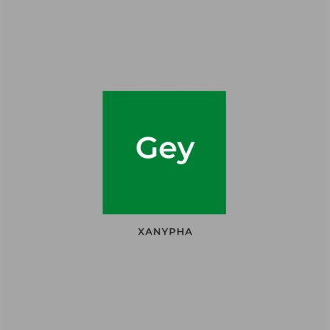 Gey | Boomplay Music