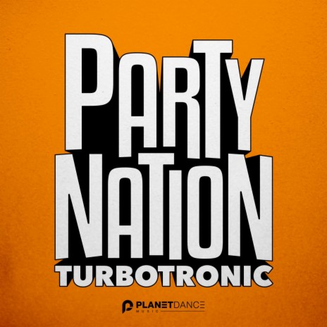 Party Nation (Extended Mix)