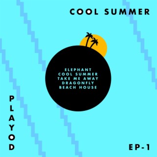 COOL SUMMER (EP-1)