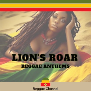 Lion's Roar: Reggae Anthems