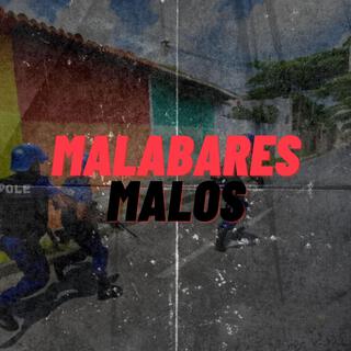 Malabares Malos