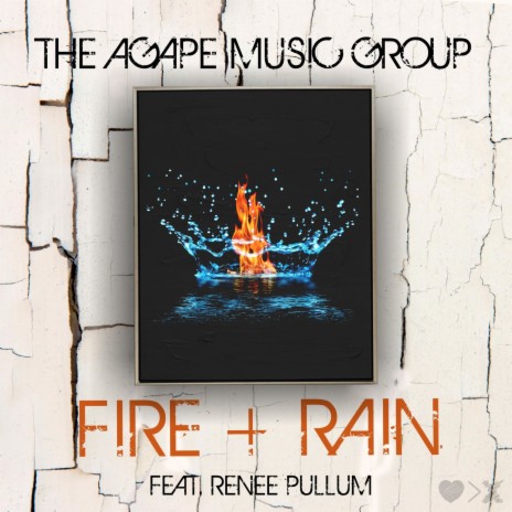 Fire + Rain ft. Renee Pullum | Boomplay Music