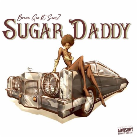 Sugar Daddy ft. Sam7 | Boomplay Music