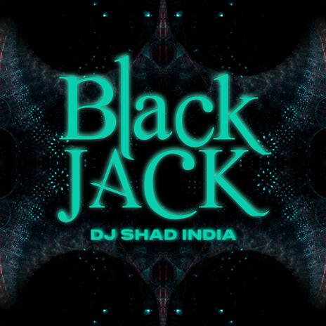 Blackjack | Boomplay Music