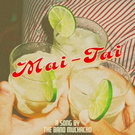 Mai Tai | Boomplay Music