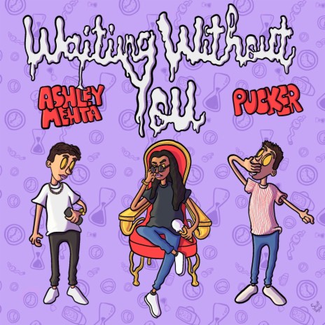 Waiting Without You ft. PUCKER | Boomplay Music