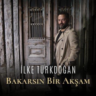 Bakarsın Bir Akşam lyrics | Boomplay Music