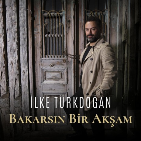 Bakarsın Bir Akşam | Boomplay Music