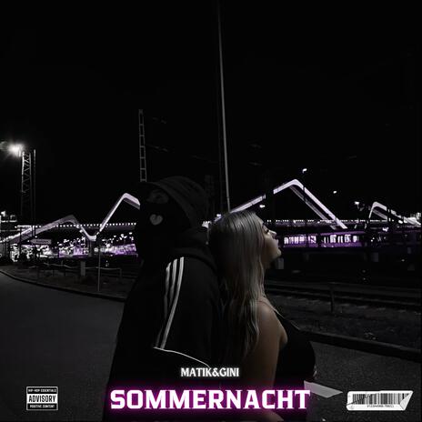 SOMMERNACHT ft. GINI | Boomplay Music