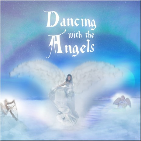 Dancing Of The Angels