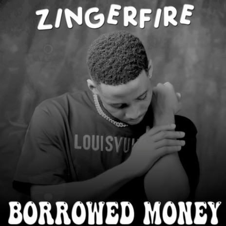 Borrowed Money | Boomplay Music