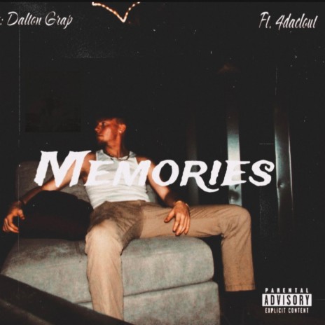 Memories ft. 4daclout | Boomplay Music