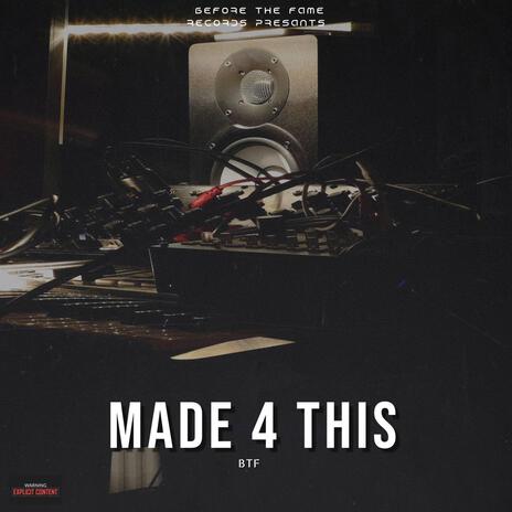 Made 4 This | Boomplay Music