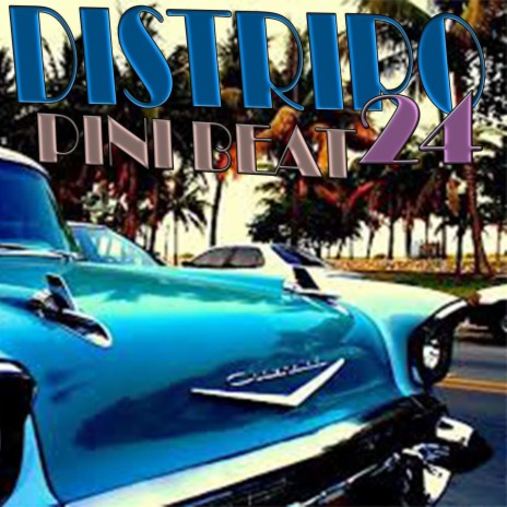 Distrito 24 (Radio Mix)