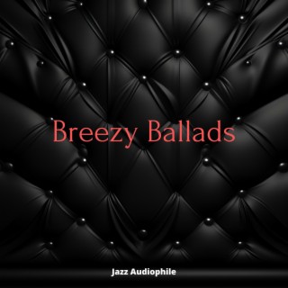 Breezy Ballads