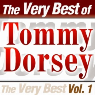 Tommy Dorsey And His Orchestra