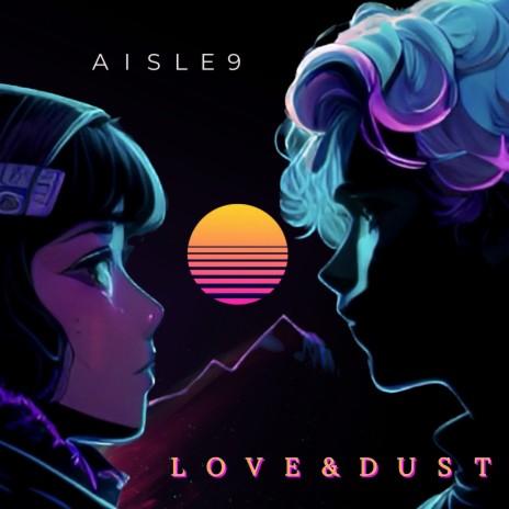 Love & Dust | Boomplay Music