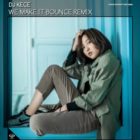 DJ WE MAKE IT BOUNCE JJ PRESET | Boomplay Music