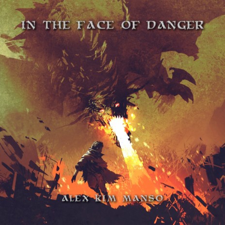 In the Face of Danger | Boomplay Music