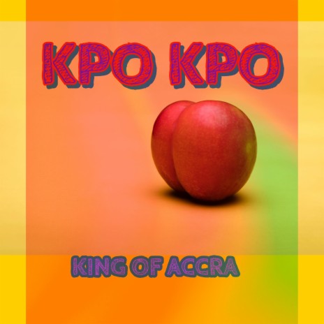 Kpo Kpo | Boomplay Music