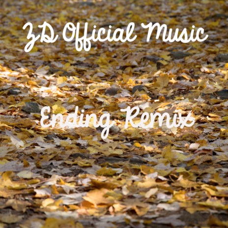 Ending (Remix) | Boomplay Music