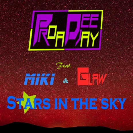 Stars In The Sky (Radio Edit) ft. Miki & Glaw